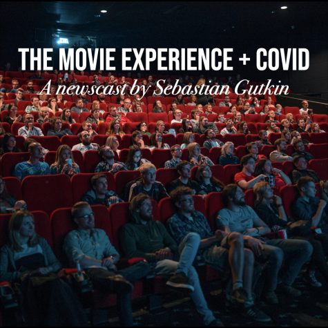 Newscast: The Movie Experience & Covid