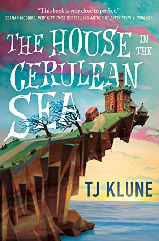 Escape to The House in the Cerulean Sea