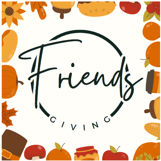 Idea Clubs Friendsgiving