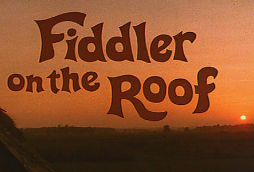 A poster for Fiddler on the Roof, the movie.